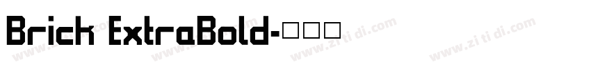 Brick ExtraBold字体转换